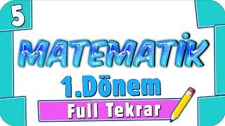 5. Sınıf Matematik 1. Dönem Full Tekrar  #2022