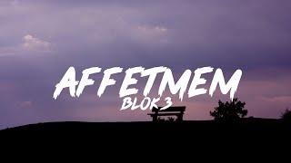 BLOK3 - AFFETMEM (Lyrics - Sözleri)