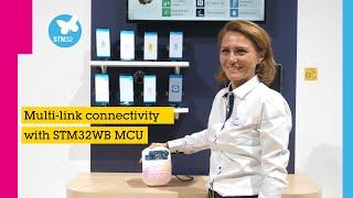 ST@MWC2022 - Bluetooth LE connectivity: multi-links, multi-tasks