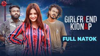 Girlfriend Kidnap | Rashed Amran | Taufiqul Hasan Nihal | Anamika Oyshe | Bangla New Natok 2021