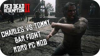 Charles vs Tommy Bar Fight RDR2 MOD / Playing as Charles in RDR2 PC