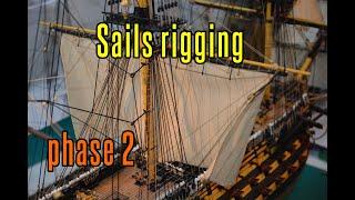 HMS Victory - part 85 Sails Rigging (phase 2)