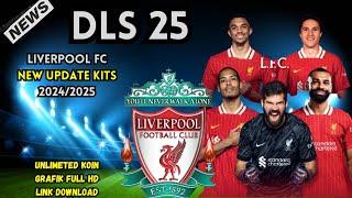 NEW !!! Dream League Soccer 2025 Mod Liverpool fc New Update Kits & Transfer 2024/25 | DLS 19 Mod