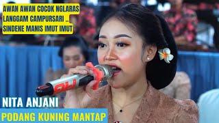 Nglaras Podang Kuning Mantap Gayeng - Nita Anjani - Swara Nada Music