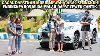 GAGAL DAPATKAN MOBIL MEWAH GARA2 KEPERGOK SELINGKUH ENDINGNYA BOS MUDA MALAH DAPAT CEWEK CANTIK !!