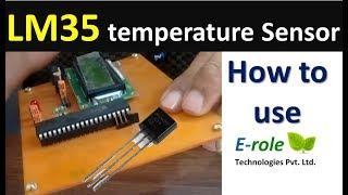 Working of temperature sensor LM35 How to use in project