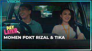 Tika & Rizal Bikin Baper | Pay Later: Amanda Manopo, Yoshi Sudarso, Dito Darmawan