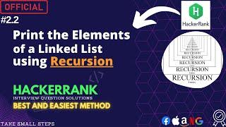 Print elements of LinkedList using Recursion | Hackerrank Solution | C++ | DSA | Mostly asked