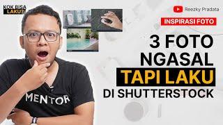 3 Inspirasi Foto Ngasal yang Sering Laku di Shutterstock