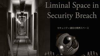 The Liminal Space and Hauntology of FNAF: Security Breach