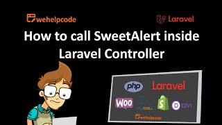 How to call SweetAlert inside Laravel Controller