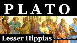 PLATO: Lesser Hippias - FULL AudioBook | Greatest AudioBooks | Ancient Western Philosophy