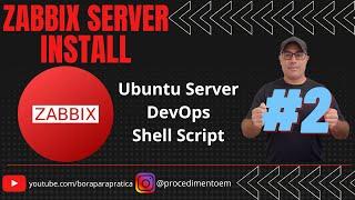  23-zabbix.sh Instalação e Configuração do Zabbix Server e Agent - PARTE-02