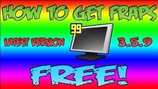 How to get Fraps for FREE (2015) (FULL TUTORIAL) PC game recorder