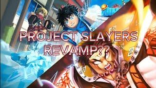 Project Slayers? Season 2 (New gameplay update)