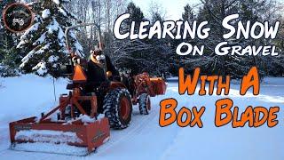 Clearing Snow with a Box Blade on Gravel: Kubota B2601 & Land Pride BB1260