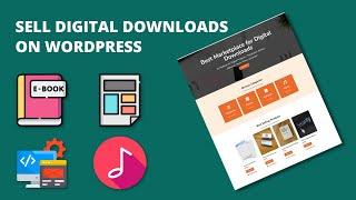 How to Make a Digital Downloadable eCommerce Website with WordPress for FREE (Step-by-Step Tutorial)