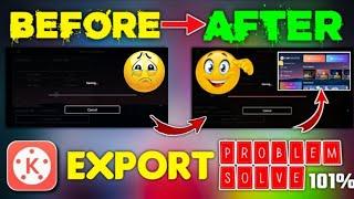 KineMaster Video Export Problem Fix 2022 || KineMaster Video Export Problem Solve 2022