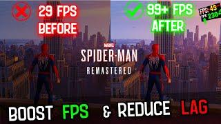 Marvel's Spider-Man Remastered Lag Fix | BEST SETTINGS  LOW/MID END PCs | Fix fps drop in spiderman