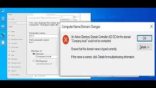 How To Solve Unable Join Domain Windows 10 An Active Directory Domain Controller Could Not Contacted