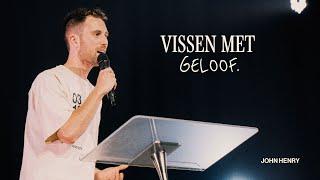 Vissen met geloof | John-Henry Maasbach