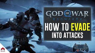 God of War Ragnarok Best Combat Tips & Best Skills : How to Evade into Attacks