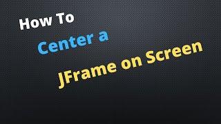 How to center a JFrame on the screen in netbeans