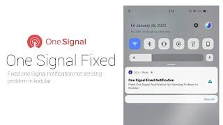 (Fix) one signal notification not sending problem in kodular