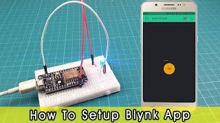 How to use Blynk app with ESP8266 | Step by step instructions [LED blink]