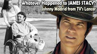 Whatever Happened to James Stacy - Johnny Madrid from TV's Lancer