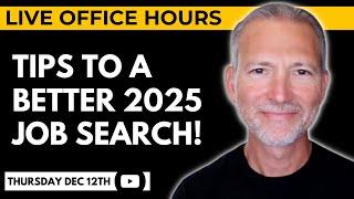 10 Tips to Improve Your Job Search in 2025  Live Office Hours with Andrew LaCivita