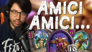 AMICI, AMICI... | Hearthstone Battlegrounds Ita