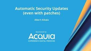 Automatic Security Updates (even with patches)