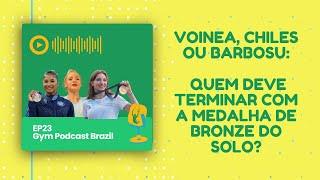 Jordan Chiles, Ana Barbosu ou Sabrina Voinea, quem deve ficar com o bronze do solo? - GPB #23