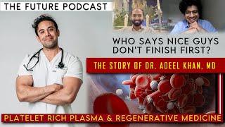 Dr Adeel Khan on the future of medicine (HINT: it's regenerative)