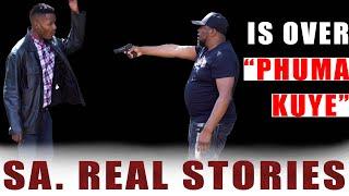 Episode 12 Is over Phuma Kuye #SAREALSTORIES