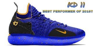 NIKE KD 11 BEST PERFORMER OF 2018?!