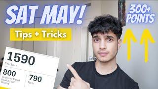 SAT MAY TIPS and TRICKS! INCREASE Your SAT Score By 300 POINTS!