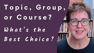 Mighty Networks Topic, Group, or Course – What’s the Best Choice?