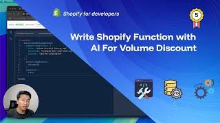 05 - Write Shopify Function with AI For Volume Discount