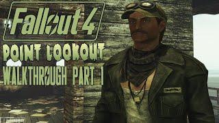 A NEW ADVENTURE! Fallout 4 Point Lookout Mod Walkthrough Part 1