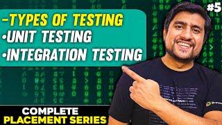 Types Of Testing In Software - Integration And Unit Testing