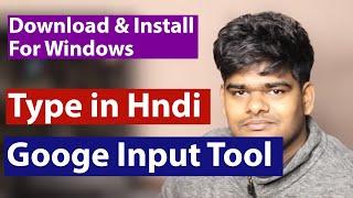 Google Input Tool Download & Install in Windows 7/8/10