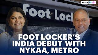 Foot Locker's India Debut: Nykaa & Metro Brands Team Up To Dominate Sneaker Market