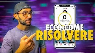 Perché fai zero views su TikTok? Ecco la SOLUZIONE