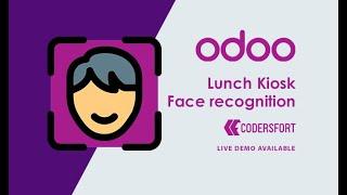 How to place a food order in Odoo | odoo Lunch Authentication | odoo Lunch Kiosk Face Recognition