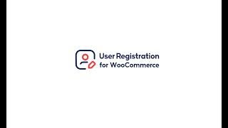 User Registration for WooCommerce | B2B User Registration Plugin