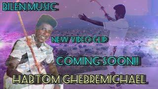 New Eritrean Bilen music-2022 (#Halibmentel) by Habtom Ghebremichael.    c o o m i n g    s o o n !