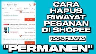 CARA HAPUS RIWAYAT PESANAN DI SHOPEE