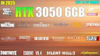 RTX 3050 6GB - Test in 30 Games in early 2025 - is 6GB of VRAM Enough?